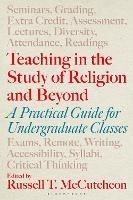 Teaching in the Study of Religion and Beyond: A Practical Guide for Undergraduate Classes - cover