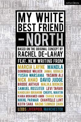 My White Best Friend: Volume 2: North - cover