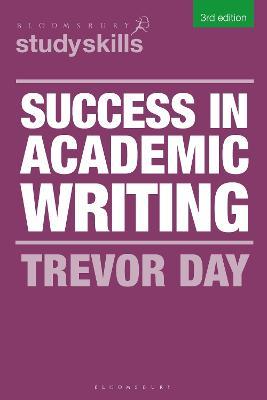 Success in Academic Writing - Trevor Day - cover