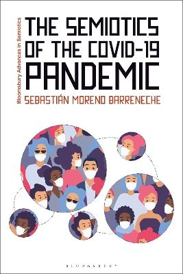 The Semiotics of the COVID-19 Pandemic - Sebastián Moreno Barreneche - cover