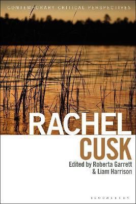 Rachel Cusk: Contemporary Critical Perspectives - cover
