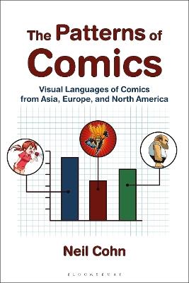 The Patterns of Comics: Visual Languages of Comics from Asia, Europe, and North America - Neil Cohn - cover