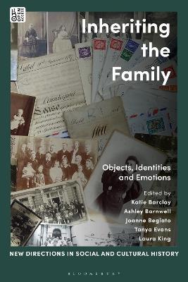Inheriting the Family: Objects, Identities and Emotions - cover