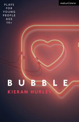 Bubble - Kieran Hurley - cover