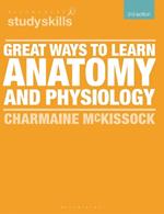 Great Ways to Learn Anatomy and Physiology