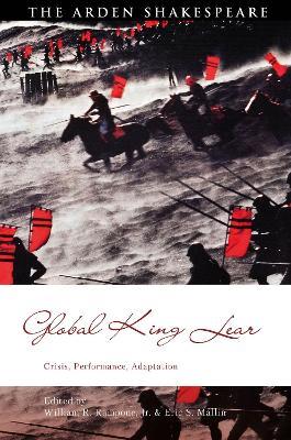 Global King Lear: Crisis, Performance, Adaptation - cover