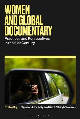Women and Global Documentary: Practices and Perspectives in the 21st Century - cover