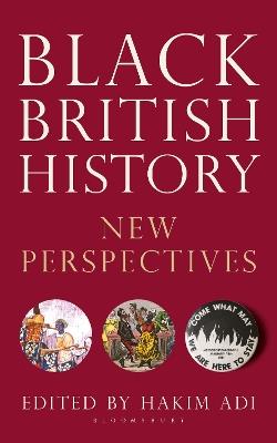 Black British History: New Perspectives - cover