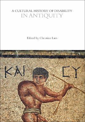 A Cultural History of Disability in Antiquity - cover