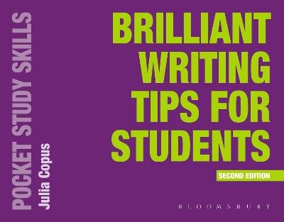 Brilliant Writing Tips for Students - Julia Copus - cover
