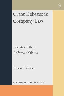 Great Debates in Company Law - Lorraine Talbot,Andreas Kokkinis - cover