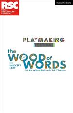 The Wood of Words: In Every Leaf