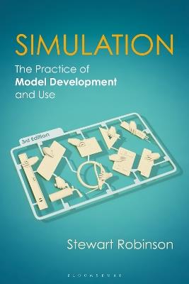Simulation: The Practice of Model Development and Use - Stewart Robinson - cover