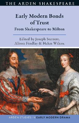 Early Modern Bonds of Trust: From Shakespeare to Milton - cover