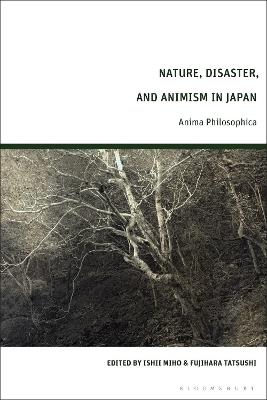 Nature, Disaster, and Animism in Japan: Anima Philosophica - cover