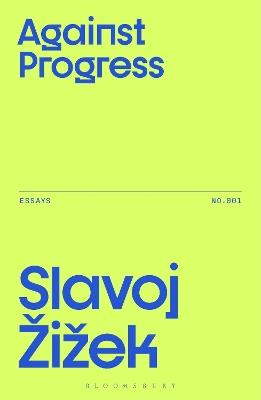 Against Progress - Slavoj Žižek - cover