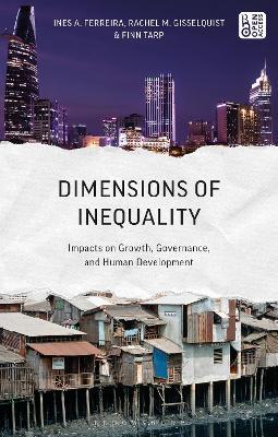 Dimensions of Inequality: Impacts on Growth, Governance, and Human Development - Ines A. Ferreira,Rachel M. Gisselquist,Finn Tarp - cover