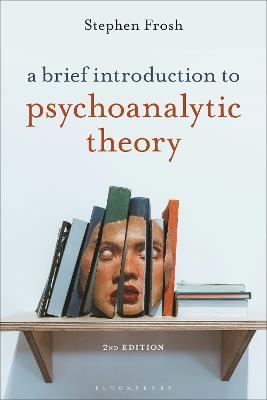 A Brief Introduction to Psychoanalytic Theory - Stephen Frosh - cover