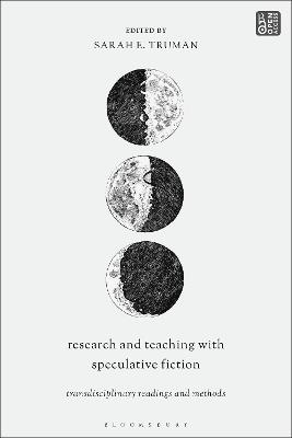 Research and Teaching with Speculative Fiction: Transdisciplinary Readings and Methods - cover