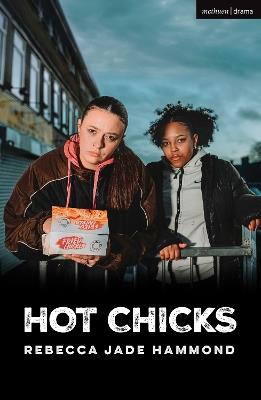 Hot Chicks - Rebecca Jade Hammond - cover