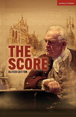 The Score - Oliver Cotton - cover