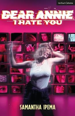 Dear Annie, I Hate You - Samantha Ipema - cover