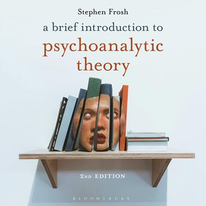 A Brief Introduction to Psychoanalytic Theory