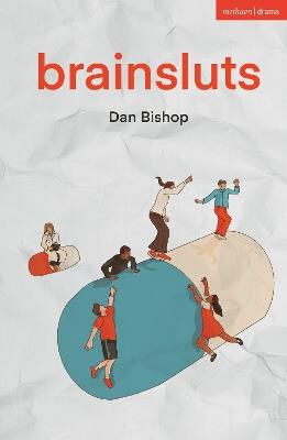 Brainsluts - Dan Bishop - cover