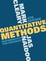 Quantitative Methods: Mathematics for Business - Mark Cleary,Jas Naidoo - cover