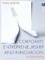 Corporate Entrepreneurship and Innovation - Paul Burns - cover