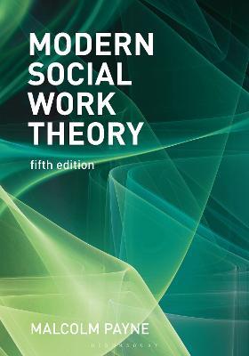 Modern Social Work Theory - Malcolm Payne - cover