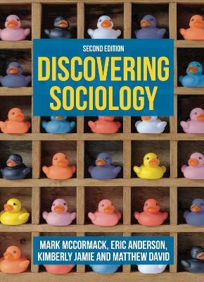 Discovering Sociology - Mark McCormack,Eric Anderson,Kimberly Jamie - cover