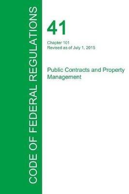 Code of Federal Regulations Title 41, Volume 2, July 1, 2015 - cover