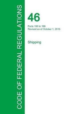 Code of Federal Regulations Title 46, Volume 7, October 1, 2015 - cover
