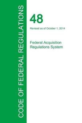 Code of Federal Regulations Title 48, Volume 7, October 1, 2015 - cover