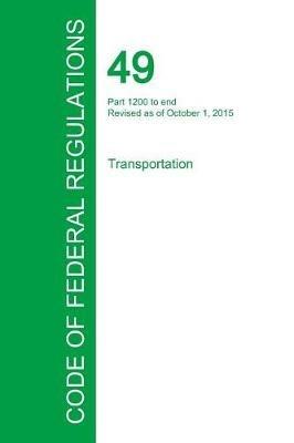 Code of Federal Regulations Title 49, Volume 9, October 1, 2015 - cover