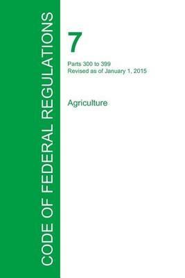 Code of Federal Regulations Title 7, Volume 5, January 1, 2015 - cover