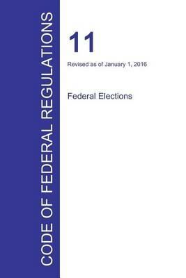 Code of Federal Regulations Title 11, Volume 1, January 1, 2016 - cover