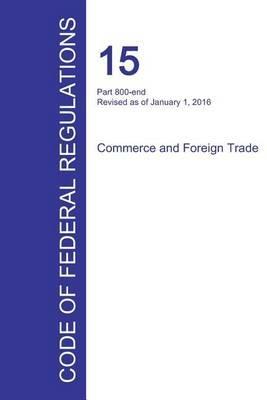 Code of Federal Regulations Title 15, Volume 3, January 1, 2016 - cover