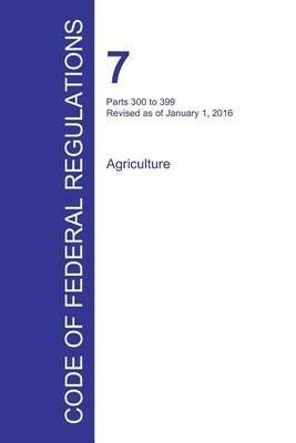 Code of Federal Regulations Title 7, Volume 5, January 1, 2016 - cover