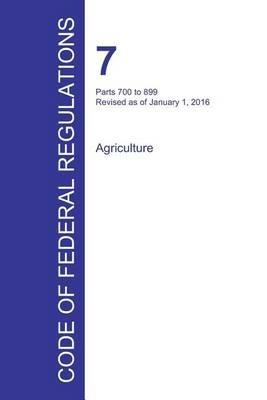 Code of Federal Regulations Title 7, Volume 7, January 1, 2016 - cover