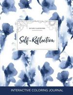 Adult Coloring Journal: Self-Reflection (Butterfly Illustrations, Blue Orchid)