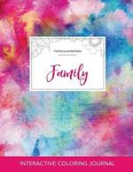 Adult Coloring Journal: Family (Turtle Illustrations, Rainbow Canvas)