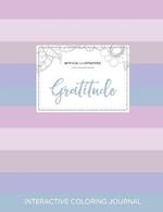 Adult Coloring Journal: Gratitude (Mythical Illustrations, Pastel Stripes)