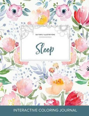 Adult Coloring Journal: Sleep (Butterfly Illustrations, La Fleur) - Courtney Wegner - cover