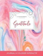 Journal de Coloration Adulte: Gratitude (Illustrations de Mandalas, Chewing-Gum)