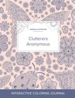 Adult Coloring Journal: Clutterers Anonymous (Mandala Illustrations, Ladybug) - Courtney Wegner - cover