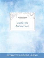 Adult Coloring Journal: Clutterers Anonymous (Sea Life Illustrations, Clear Skies) - Courtney Wegner - cover