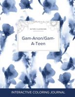 Adult Coloring Journal: Gam-Anon/Gam-A-Teen (Butterfly Illustrations, Blue Orchid) - Courtney Wegner - cover