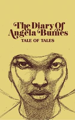 The Diary of Angela Burnes - Tale of Tales - cover